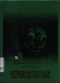 Image of Metodologi Penelitian Dalam Bidang Kepariwisataan