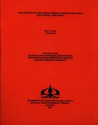 Image of ANALISIS MOTIVASI WISATAWAN DOMESTIK MENGUNJUNGI KEBUN RAYA BOGOR, JAWA BARAT