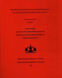 Image of PENGARUH KUALITAS PELAYANAN TERHADAP KEPUASANPELANGGAN DI WAKE CUP COFFEE SLIPI, JAKARTA