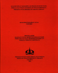 Image of ANALISIS MINAT MAHASISWA D4 PROGRAM STUDI USAHA PERJALANAN WISATA DI SEKOLAH TINGGI PARIWISATA TRISAKTI UNTUK BEKERJA DI AIRLINE COMPANY