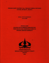 Image of PERANAN GUEST COURTESY CALL TERHADAP KINERJA KARYAWAN DI HOTEL ARYADUTA, JAKARTA