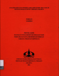 Image of ANALISIS KEPUASAN PESERTA MICE DISCOVERY 2016 YANG DI SELENGGARAKAN DI STP. TRISAKTI JAKARTA