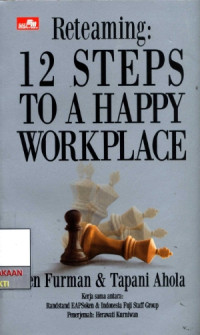 Image of Reteaming: 12 Steps To A Happy Workplace