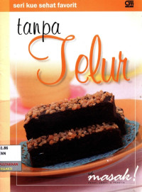 Image of Seri Kue Sehat Favorit Tanpa Telur