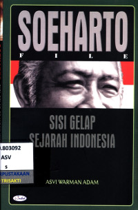 Image of Soeharto sisi gelap sejarah indonesia