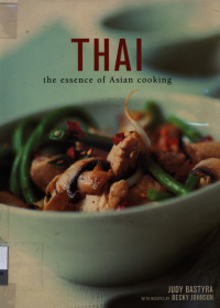 Image of Thai : the essence of asian cooking
