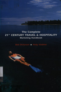 Image of The Complete 21st century travel & hospitality : marketing handbook
