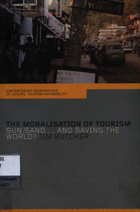 Image of The Moralisation of tourism : sun, sand and saving the world ?