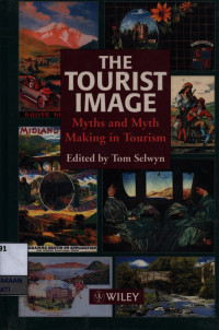 Image of The tourist image: : myths and myth making in tourism