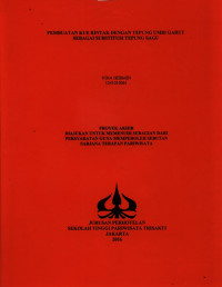 Image of PEMBUATAN KUE RINTAK DENGAN TEPUNG UMBI GARUT SEBAGAI SUBSTITUSI TEPUNG SAGU