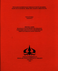 Image of PENGARUH KOMPENSASI TERHADAP MOTIVASI KERJA KARYAWAN DI HOTEL MERCURE JAKARTA SIMATUPANG
