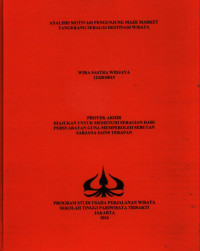 Image of ANALISIS MOTIVASI PENGUNJUNG MAZE MARKET TANGERANG SEBAGAI DESTINASI WISATA