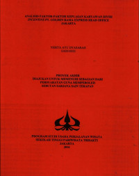 Image of ANALISIS FAKTOR-FAKTOR KEPUASAN KARYAWAN DIVISI INCENTIVE PT. GOLDEN RAMA EXPRESS HEAD OFFICE JAKARTA