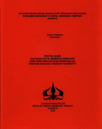Image of ANALISIS BRAND IMAGE AGODA.COM TERHADAP KEPUTUSAN KONSUMEN MENGINAP DI HOTEL INDONESIA KEMPISKI JAKARTA